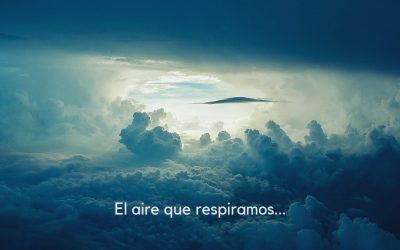 EL AIRE QUE RESPIRAMOS