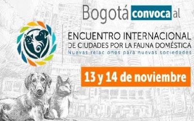 BOGOTÁ CONVOCA A INSCRIBIRSE AL ENCUENTRO INTERNACIONAL DE CIUDADES POR LA FAUNA DOMÉSTICA