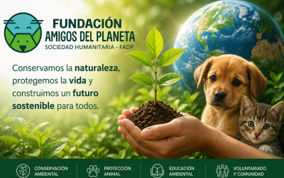 CONSERVANDO LA NATURALEZA, PROTEGIENDO LA VIDA.